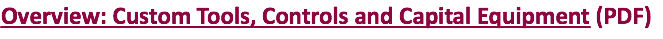 Overview: Custom Tools, Controls and Capital Equipment (PDF)